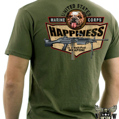 US Marine Corps Happiness Is A Belt Fed Weapon M-249 Shirt