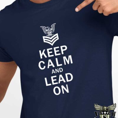 FCPOA Keep Calm And Lead On US Navy Shirt