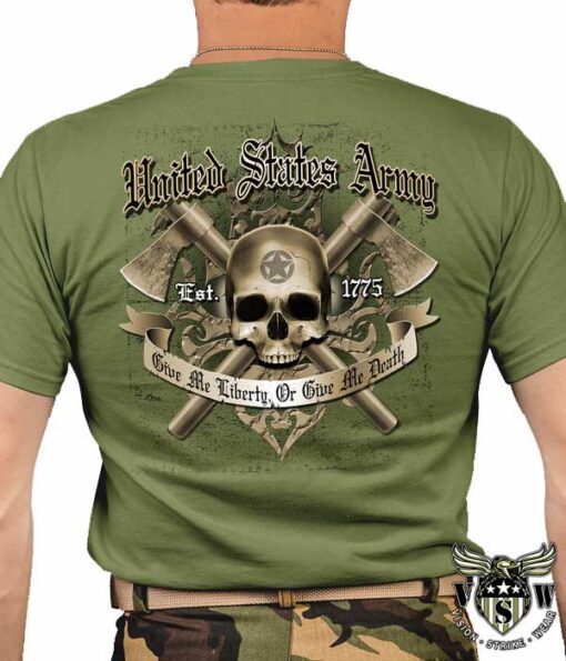 Give Me Liberty or Give Me Death US Army Shirt