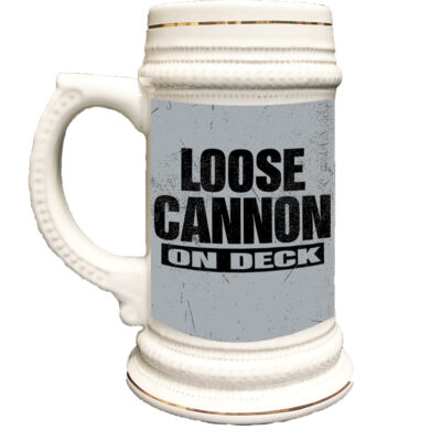 Loose Cannon On Deck US Navy Beer Stein
