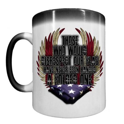 Never Been Handed A Folded US Flag Veteran Heat Activated 15 oz Ceramic Custom Coffee Mug